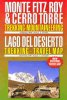 Patagonia - Fitz Roy & Cerro Torre